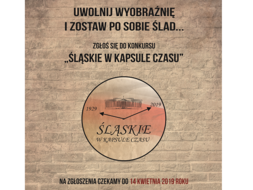 Obrazek - Śląskie w kapsule czasu