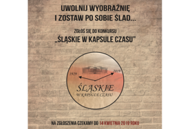 Obrazek - Śląskie w kapsule czasu